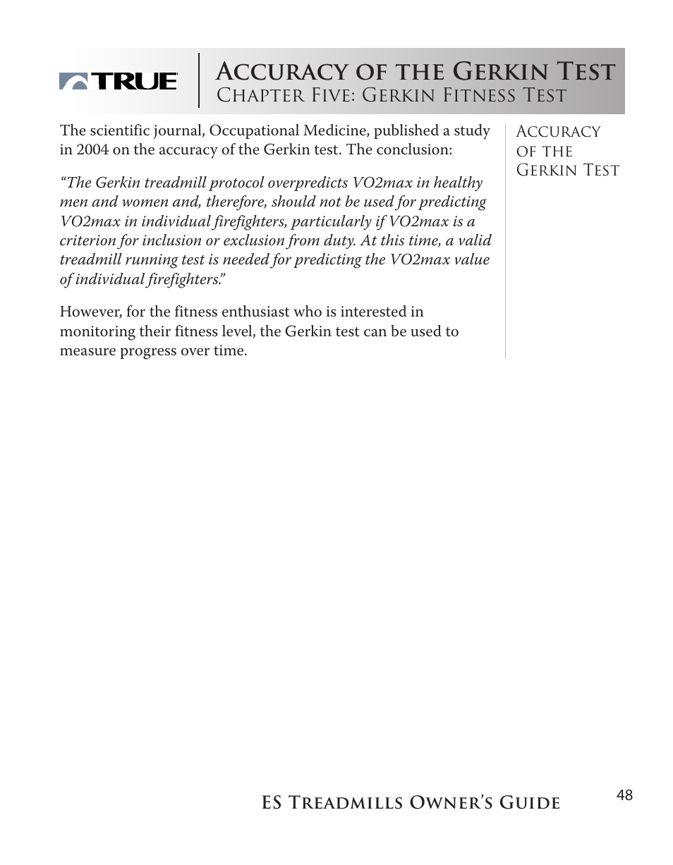 Accuracy of the gerkin test | True Fitness ES9.0 + ES7.0 User Manual | Page 48 / 77