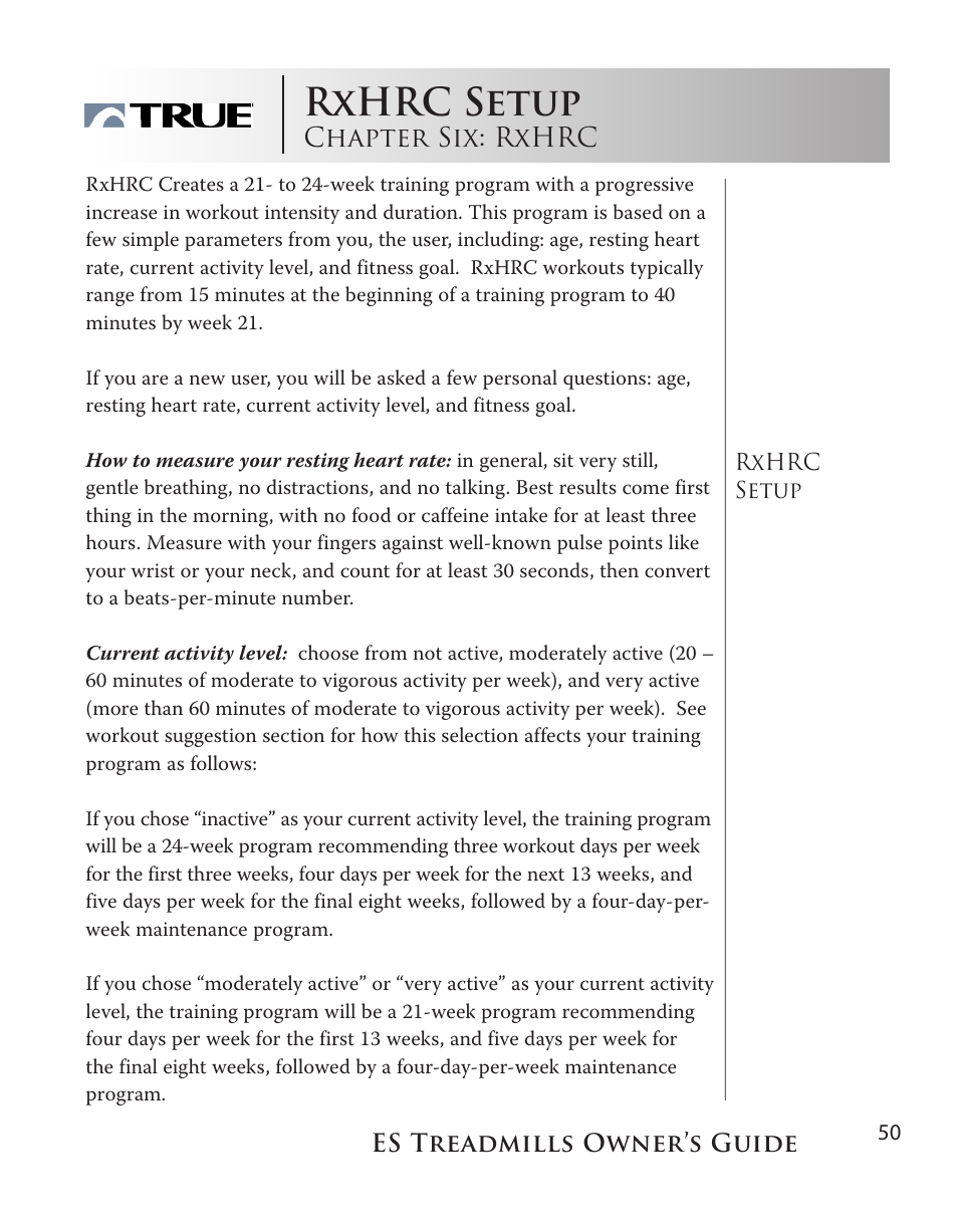 Rxhrc setup, Chapter six: rxhrc | True Fitness ES9.0 + ES7.0 User Manual | Page 50 / 77