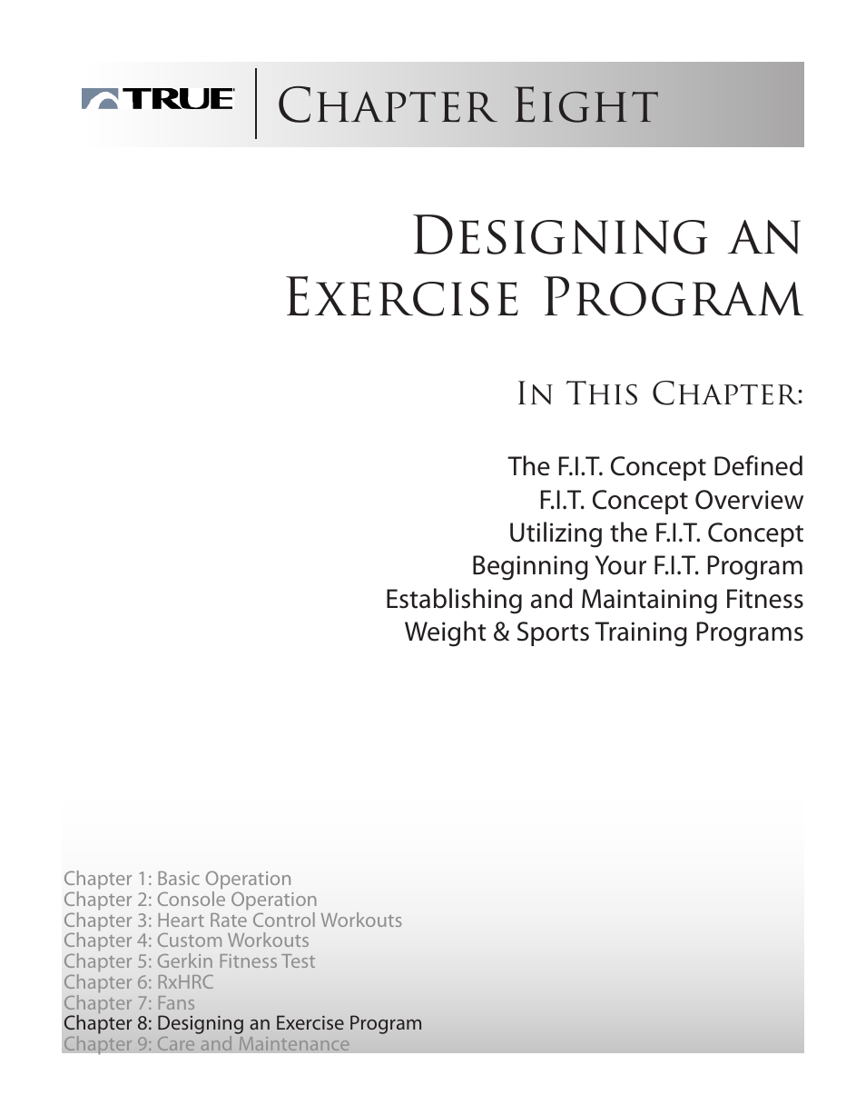 Designing an exercise program, Chapter eight | True Fitness ES9.0 + ES7.0 User Manual | Page 54 / 77