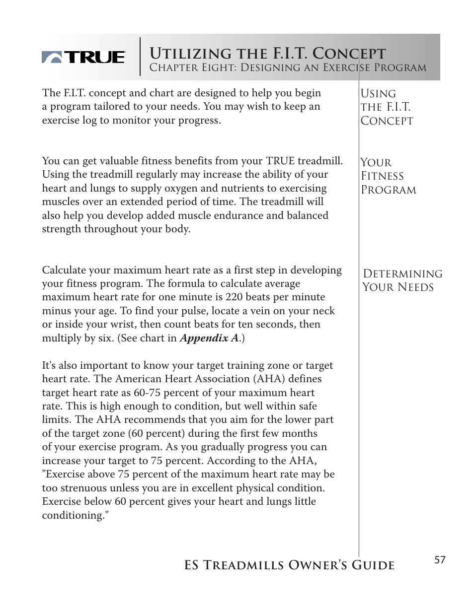 F.i.t. concept overview, Utilizing the f.i.t. concept | True Fitness ES9.0 + ES7.0 User Manual | Page 57 / 77