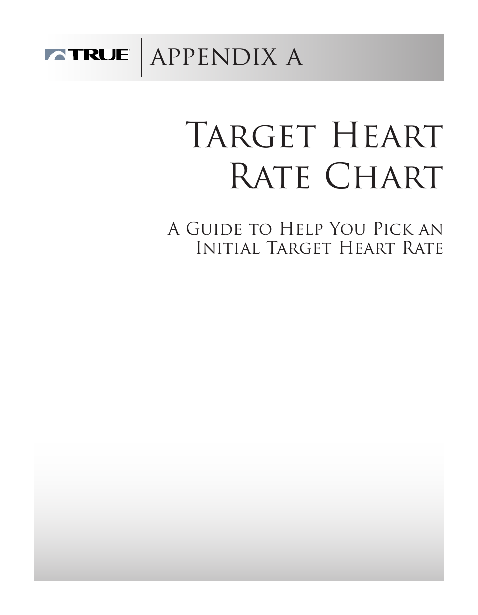 Target heart rate chart | True Fitness ES9.0 + ES7.0 User Manual | Page 70 / 77