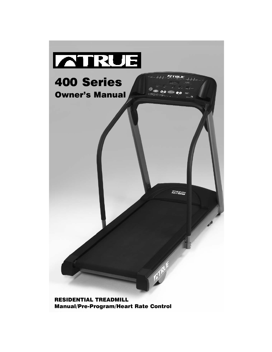 True Fitness True 400 User Manual | 41 pages