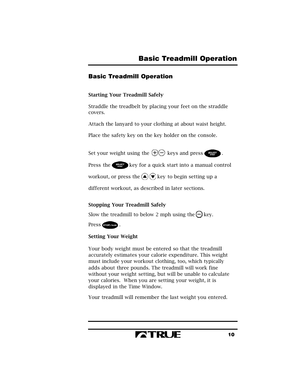 Basic treadmill operation | True Fitness True 400 User Manual | Page 13 / 41