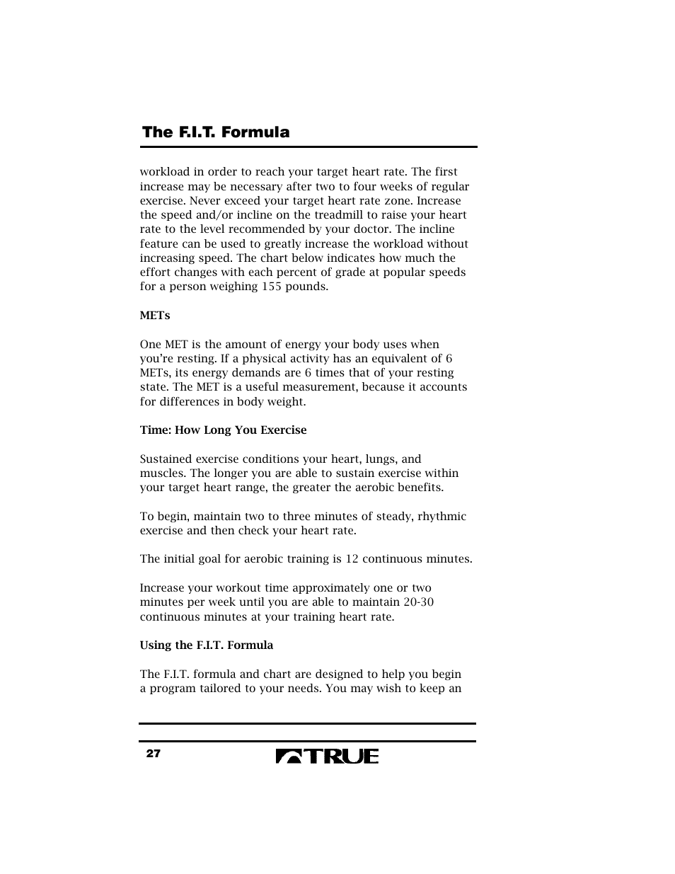 The f.i.t. formula | True Fitness True 400 User Manual | Page 30 / 41