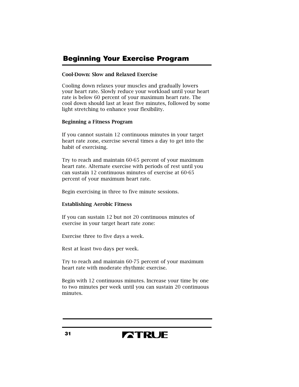 Beginning your exercise program | True Fitness True 400 User Manual | Page 34 / 41