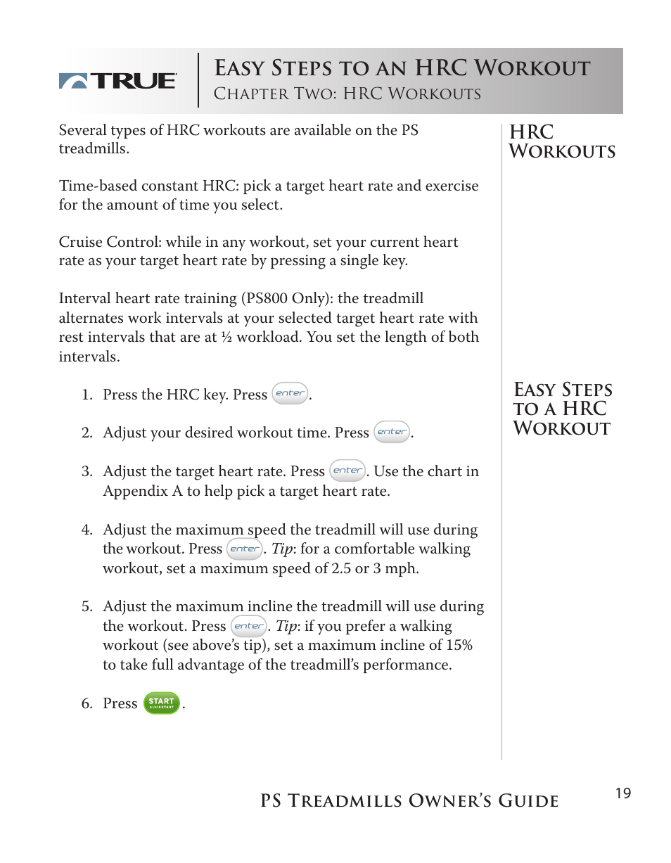 Easy steps to an hrc workout | True Fitness PS75 User Manual | Page 19 / 40