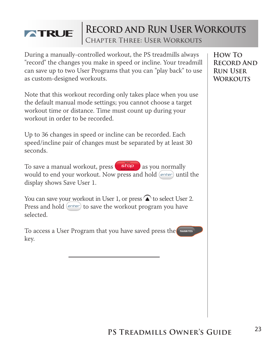 Record and run user workouts | True Fitness PS75 User Manual | Page 23 / 40