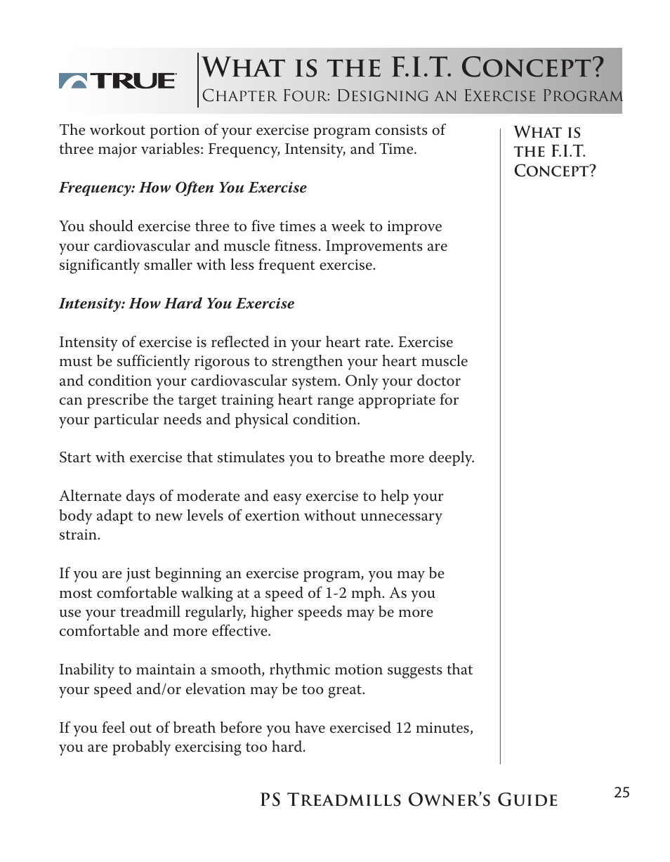 What is the f.i.t. concept | True Fitness PS75 User Manual | Page 25 / 40