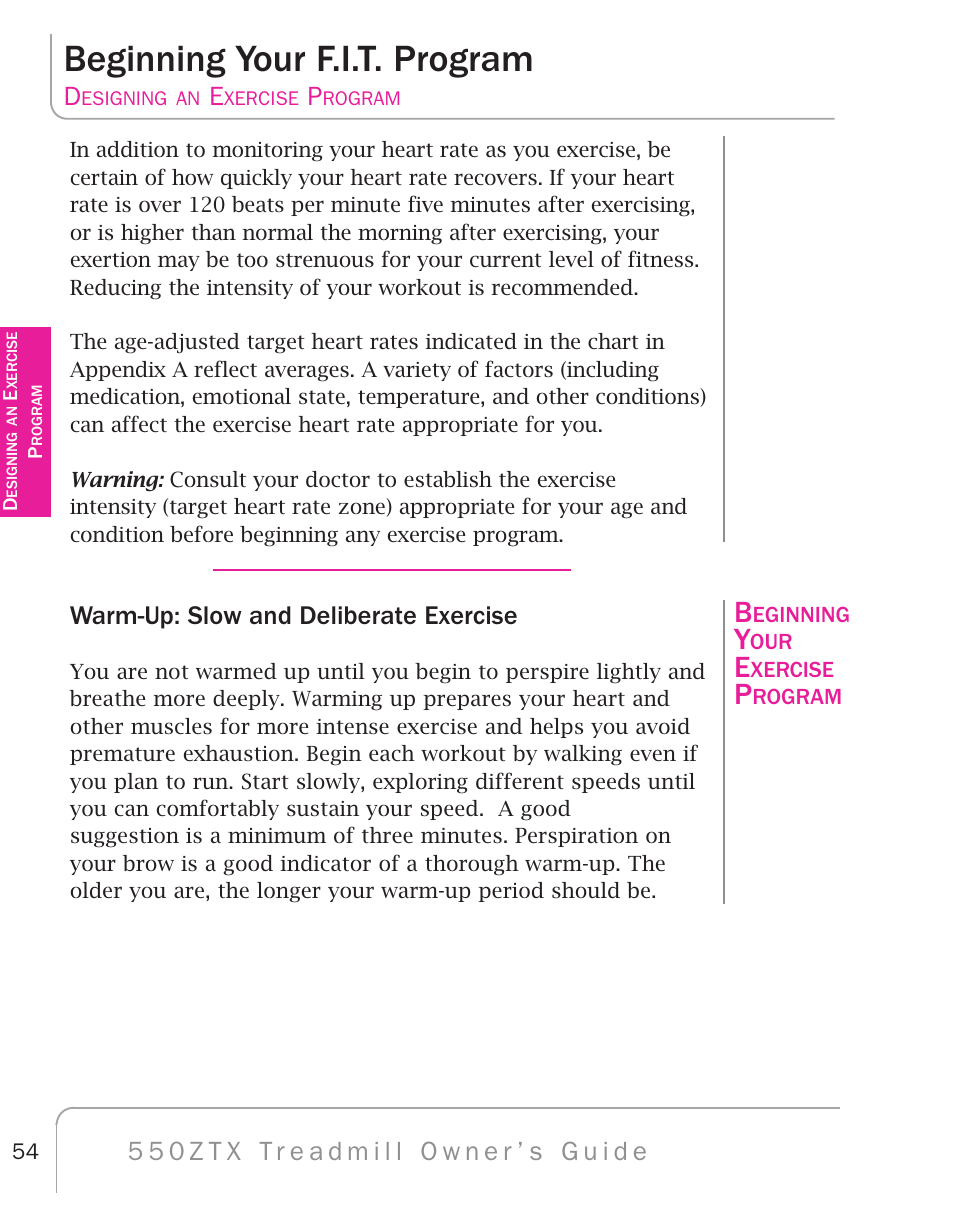 Beginning your f.i.t. program, Warm-up: slow and deliberate exercise | True Fitness 550ZTX User Manual | Page 58 / 103