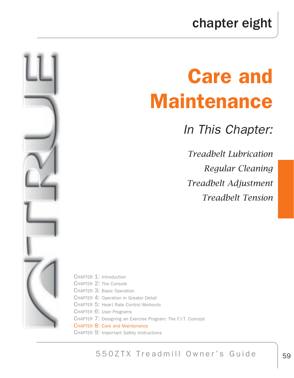 Care and maintenance, Chapter eight | True Fitness 550ZTX User Manual | Page 63 / 103