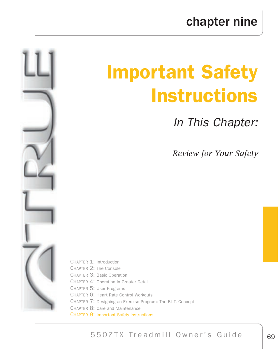 Important safety instructions, Chapter nine, Review for your safety | True Fitness 550ZTX User Manual | Page 73 / 103