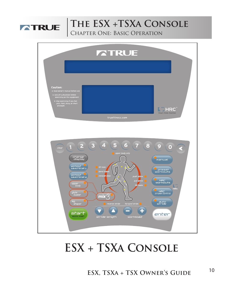 Esx + tsxa console, The esx +tsxa console | True Fitness TSX User Manual | Page 10 / 47
