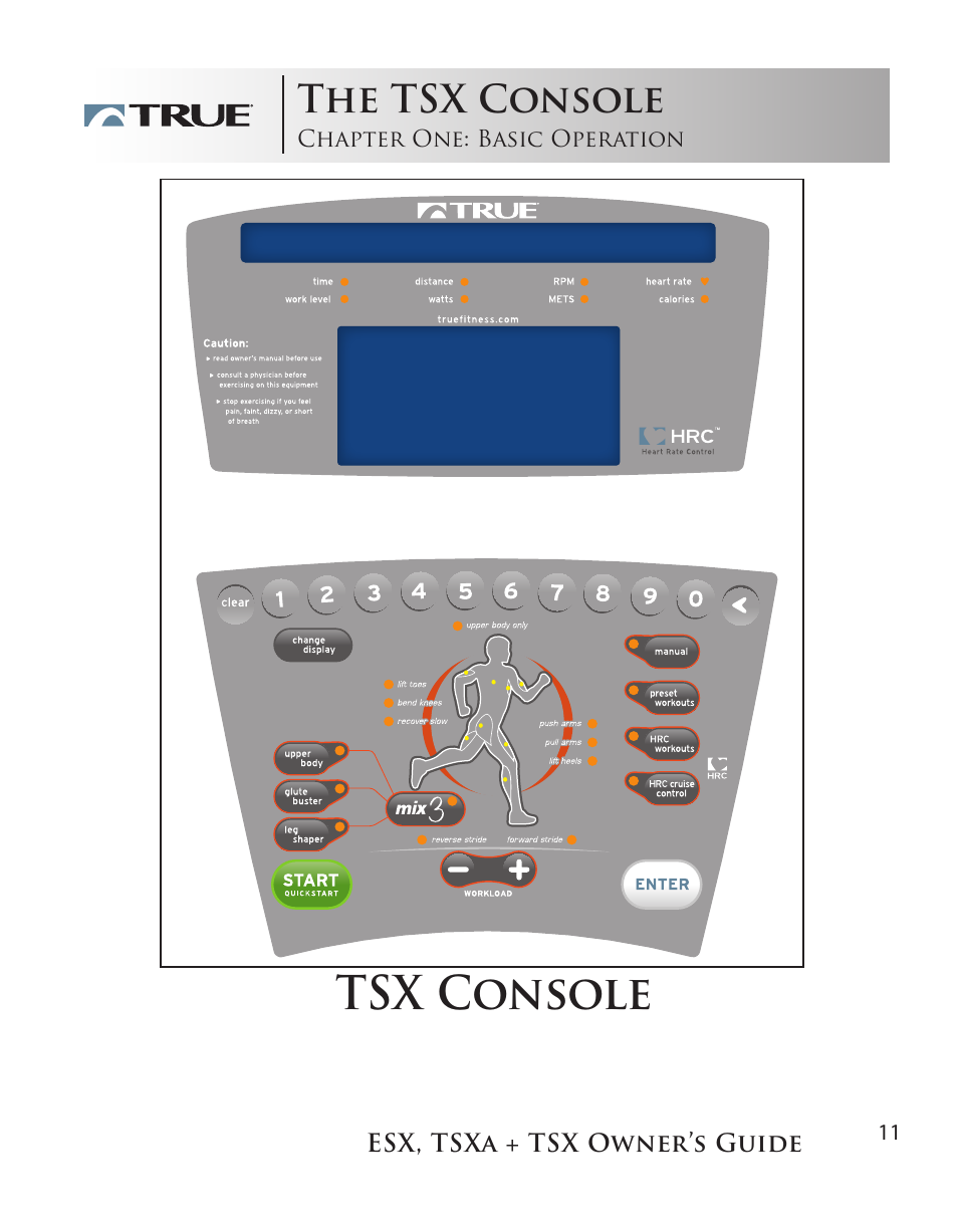 Tsx console, The tsx console | True Fitness TSX User Manual | Page 11 / 47