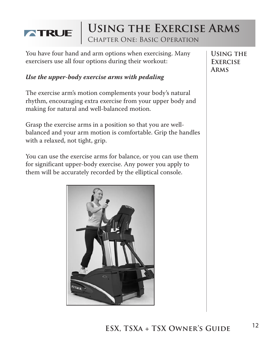 Using the exercise arms | True Fitness TSX User Manual | Page 12 / 47