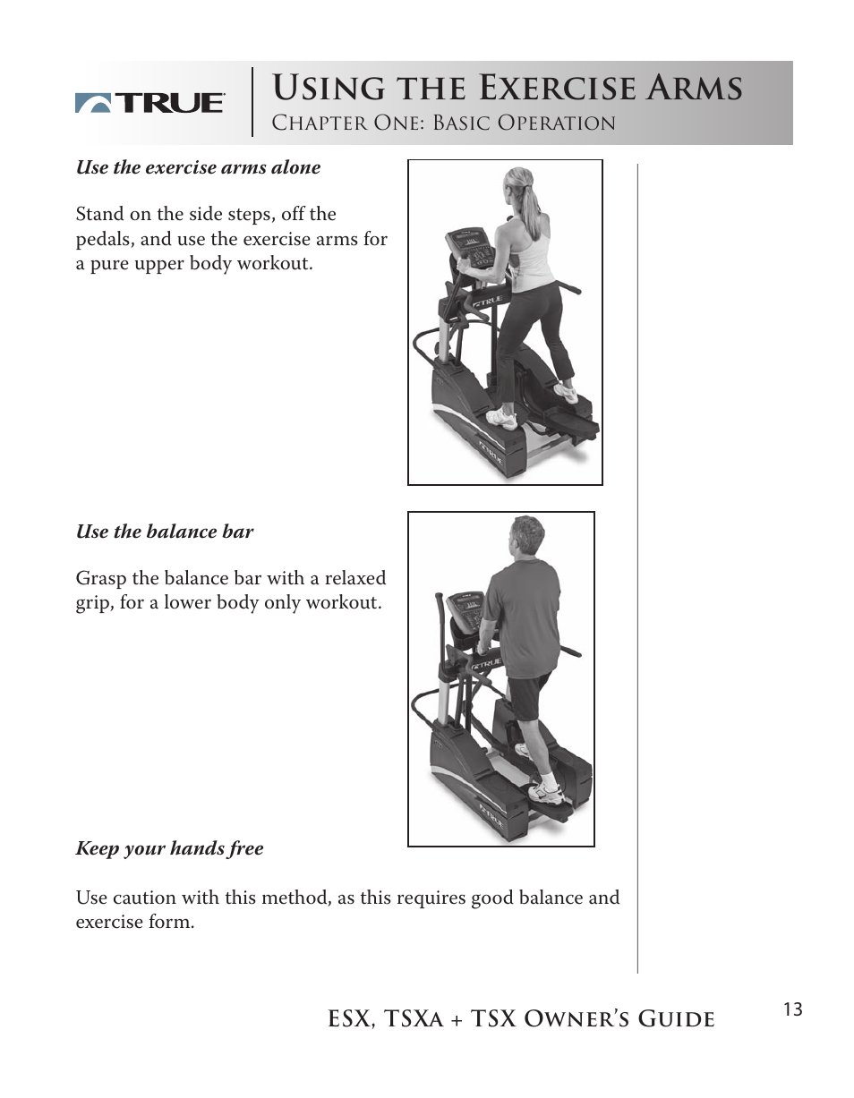 Using the exercise arms | True Fitness TSX User Manual | Page 13 / 47