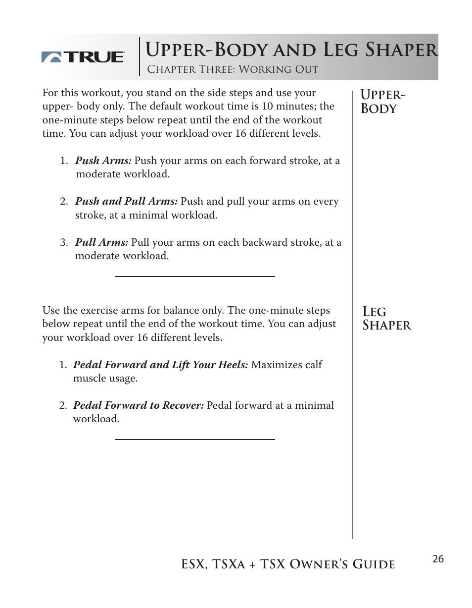 Upper-body and leg shaper | True Fitness TSX User Manual | Page 26 / 47
