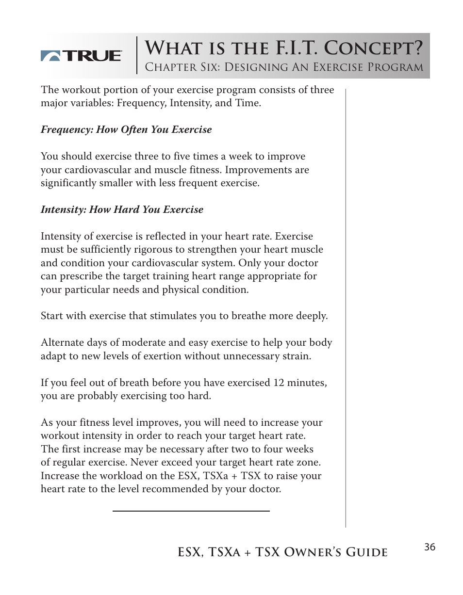 What is the f.i.t. concept | True Fitness TSX User Manual | Page 36 / 47