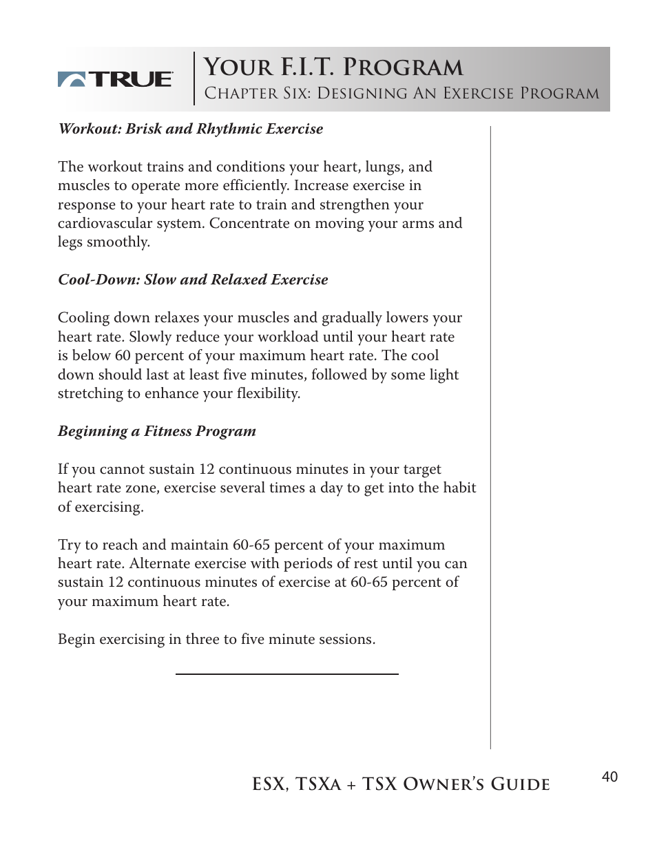 Your f.i.t. program | True Fitness TSX User Manual | Page 40 / 47