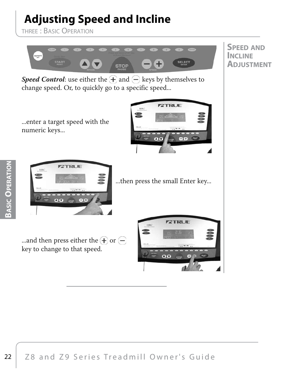 Adjusting speed and incline | True Fitness Z9 User Manual | Page 24 / 110