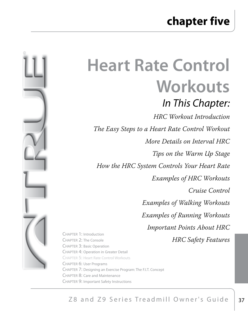 Heart rate control workouts, Chapter five | True Fitness Z9 User Manual | Page 39 / 110