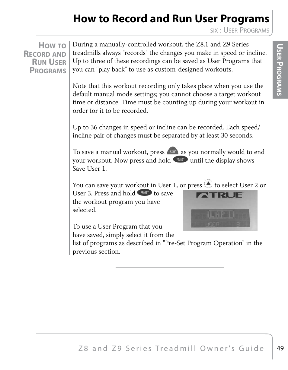 How to record and run user programs | True Fitness Z9 User Manual | Page 51 / 110