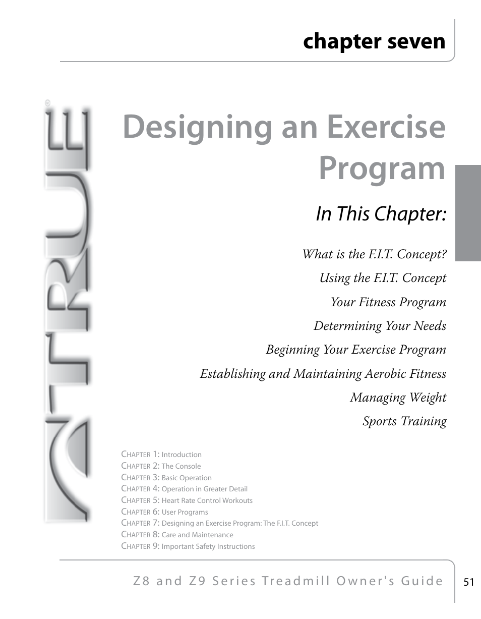 Designing an exercise program, Chapter seven | True Fitness Z9 User Manual | Page 53 / 110