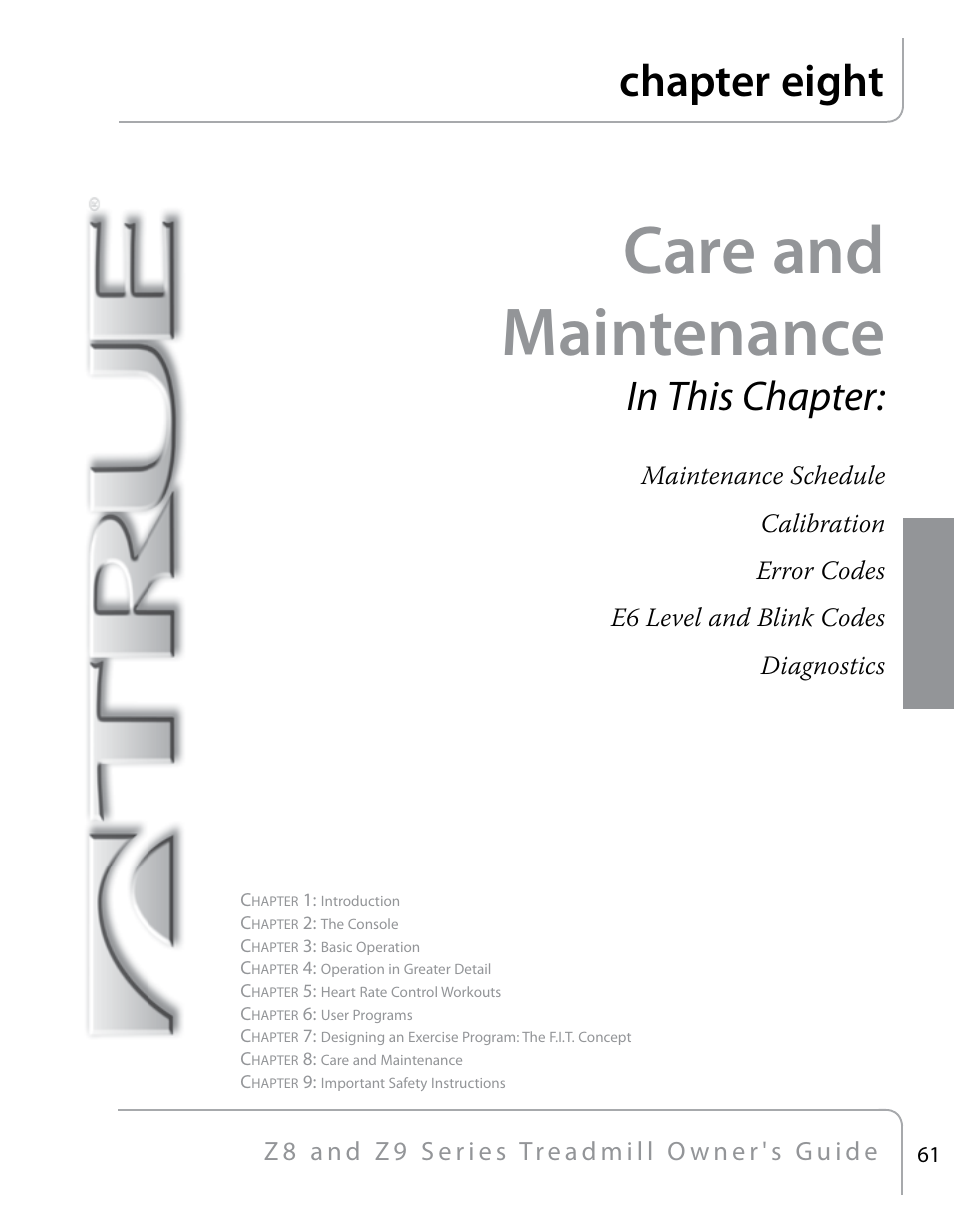 Care and maintenance, Chapter eight | True Fitness Z9 User Manual | Page 63 / 110