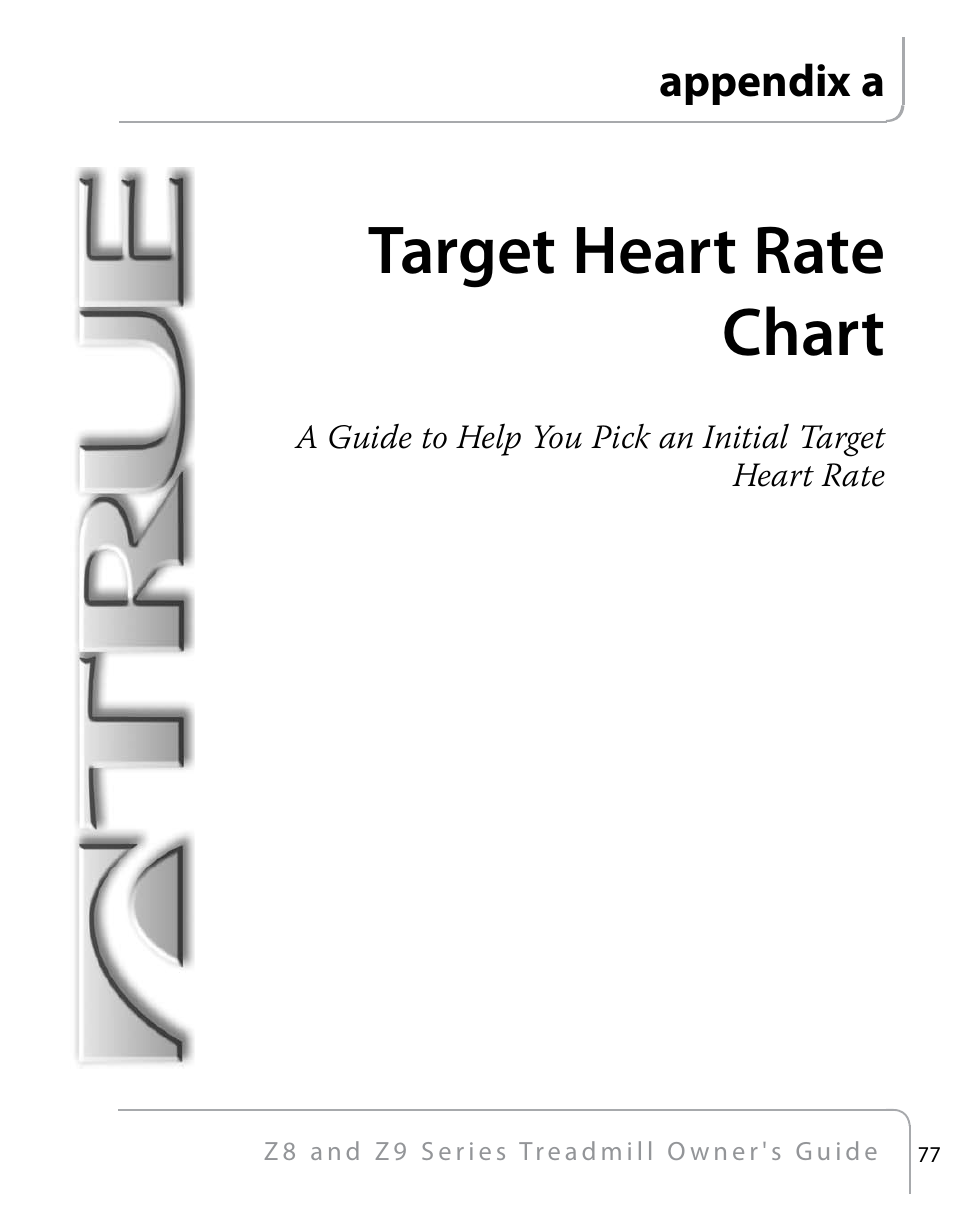 Target heart rate chart | True Fitness Z9 User Manual | Page 79 / 110