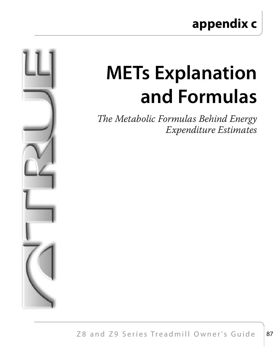 Mets explanation and formulas | True Fitness Z9 User Manual | Page 89 / 110