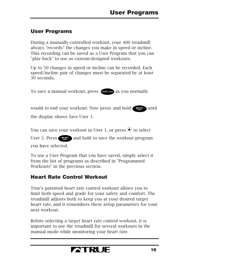 User programs | True Fitness 400 Series User Manual | Page 19 / 41