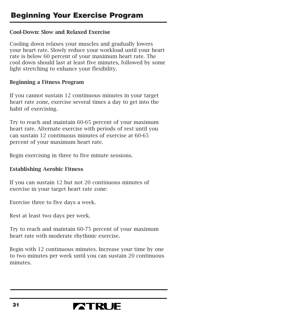 Beginning your exercise program | True Fitness 400 Series User Manual | Page 34 / 41