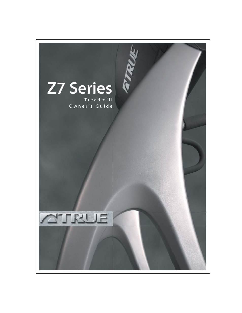 True Fitness Z7 Series User Manual | 75 pages