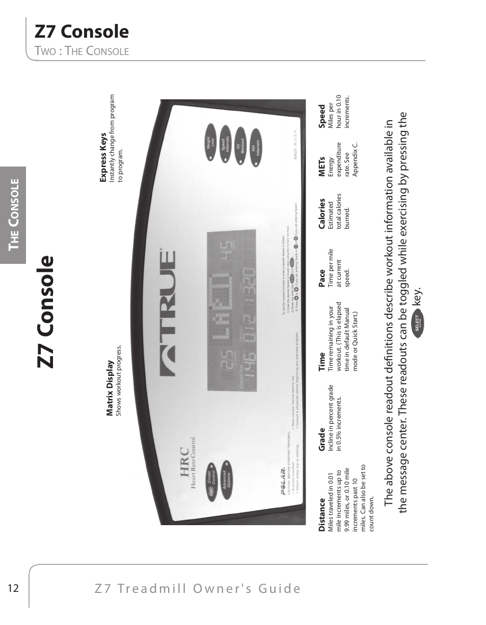 Z7 c onsole, Z7 console, Onsole | True Fitness Z7 Series User Manual | Page 10 / 75