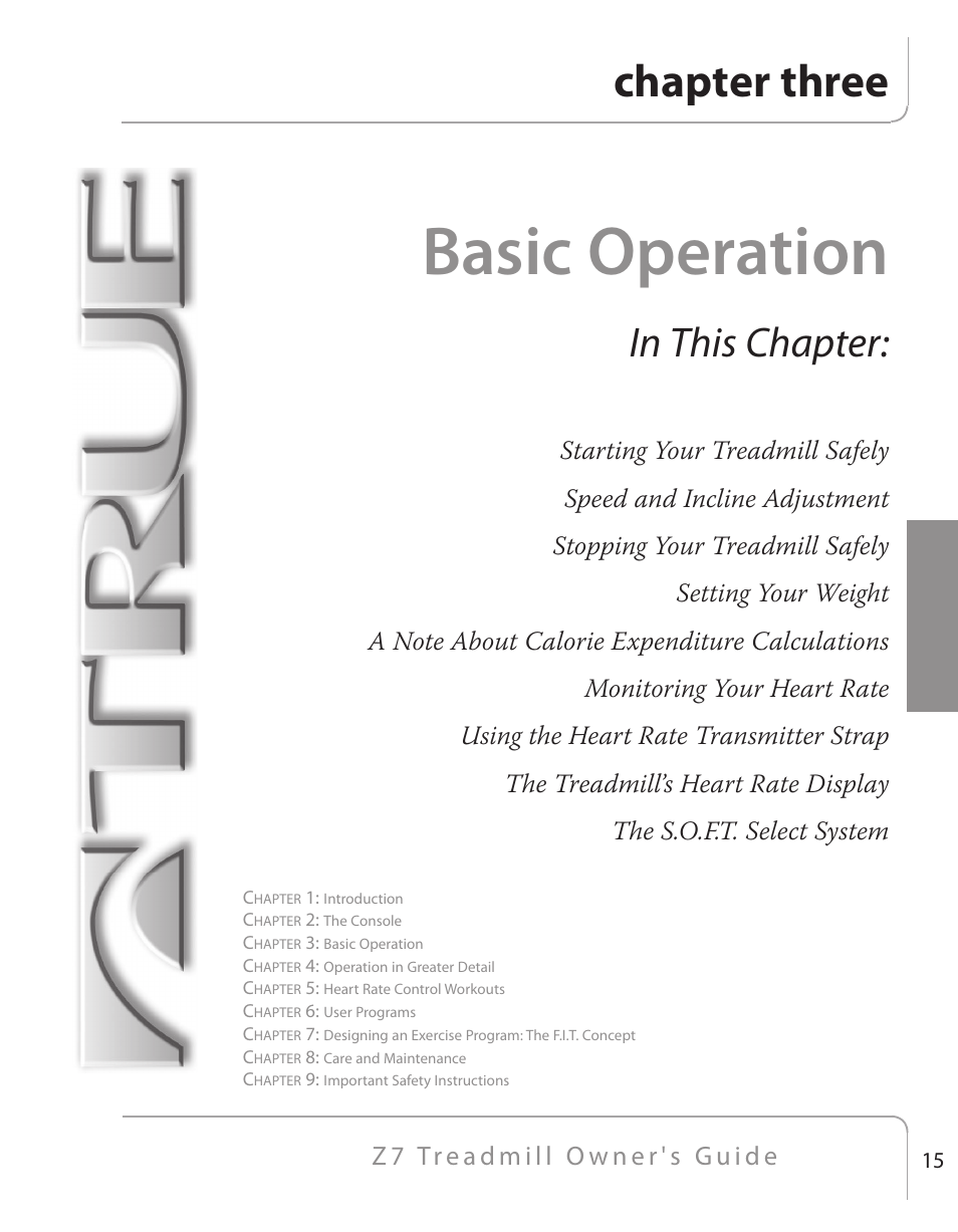 Basic operation, Chapter three | True Fitness Z7 Series User Manual | Page 11 / 75