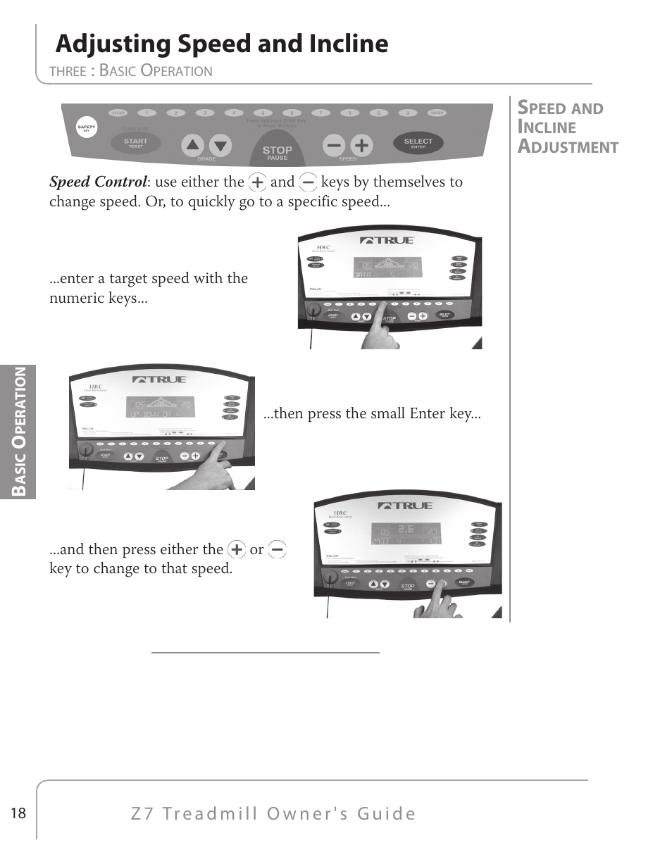 Adjusting speed and incline | True Fitness Z7 Series User Manual | Page 13 / 75