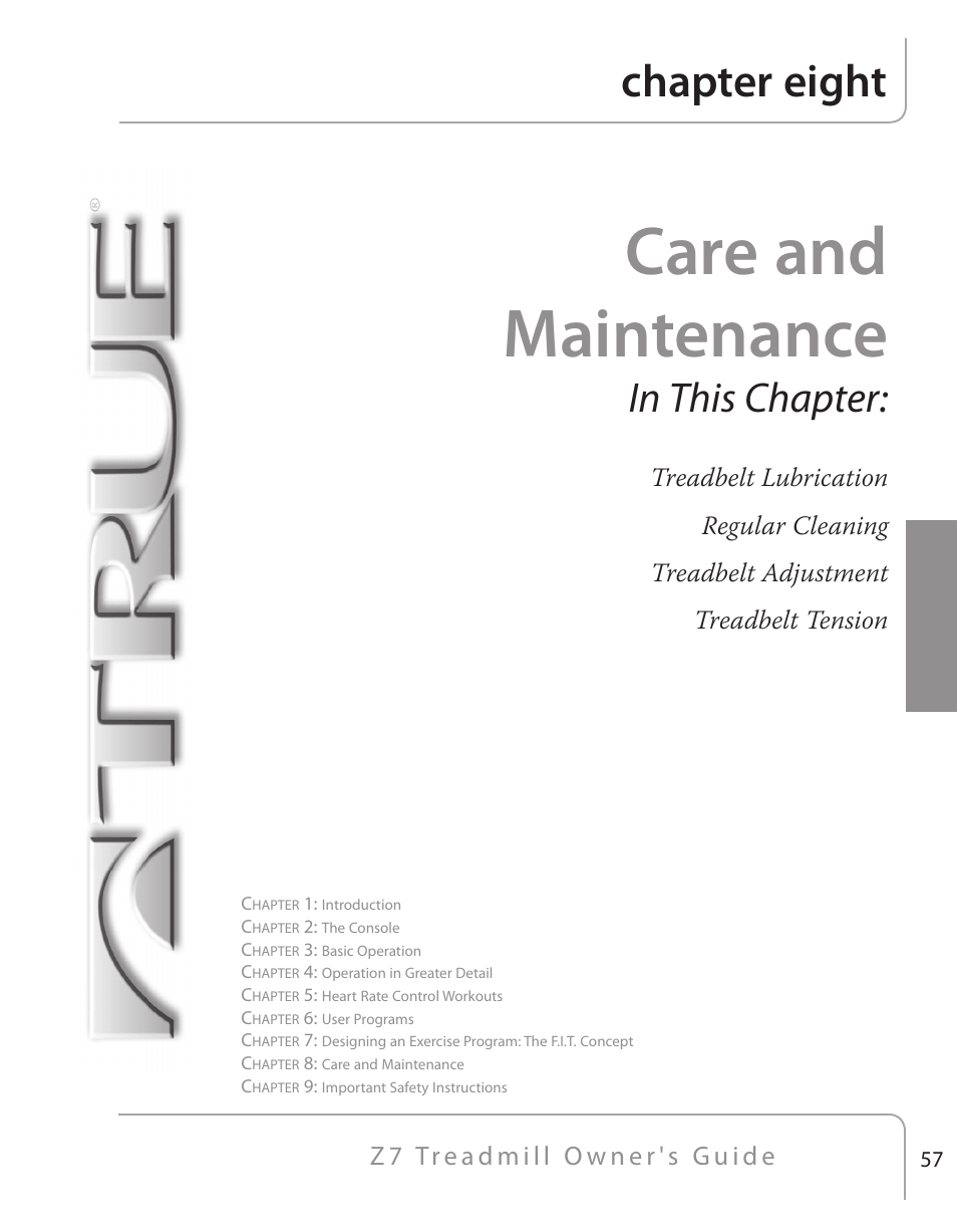 Care and maintenance, Chapter eight | True Fitness Z7 Series User Manual | Page 42 / 75