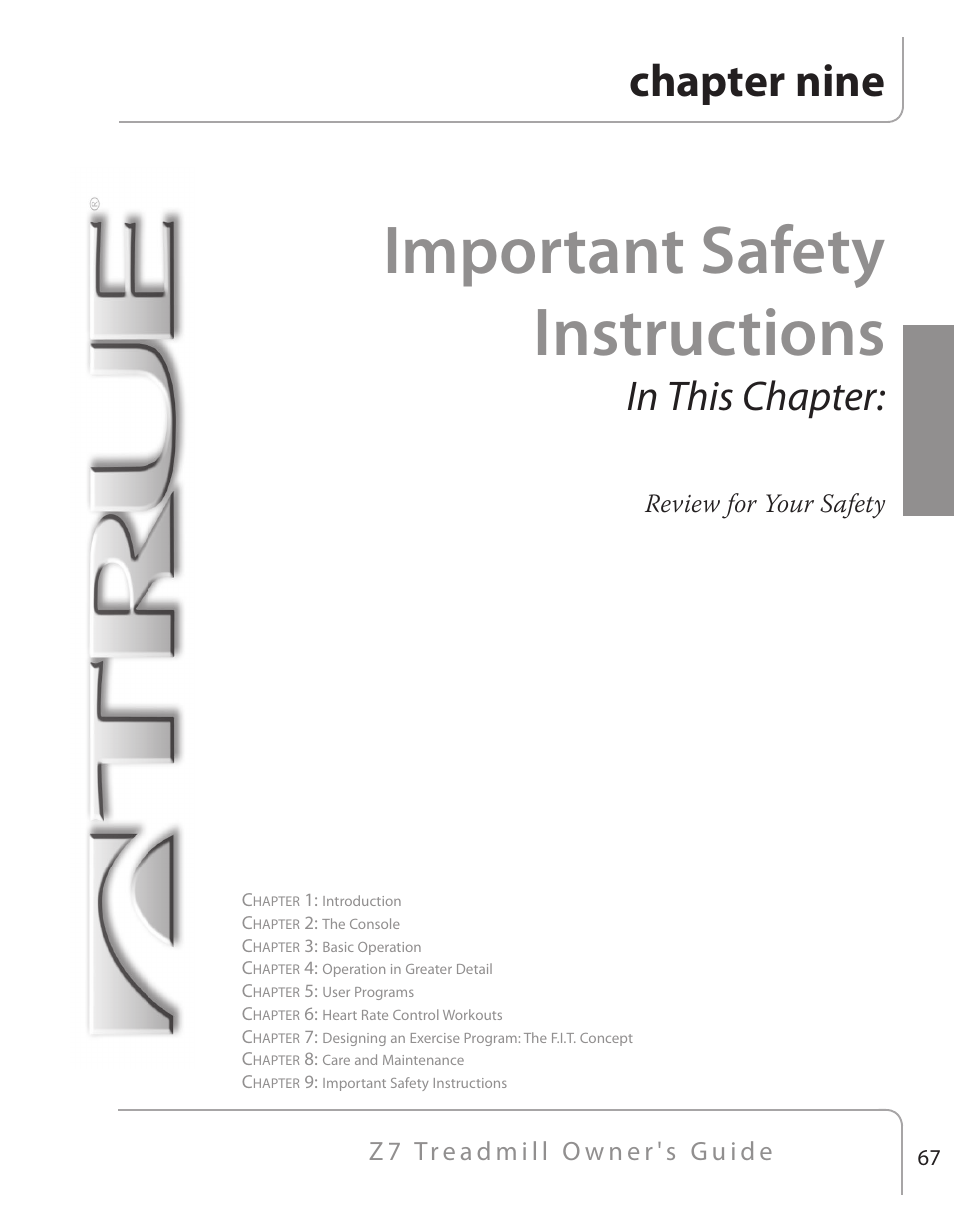 Important safety instructions, Chapter nine, Review for your safety | True Fitness Z7 Series User Manual | Page 50 / 75