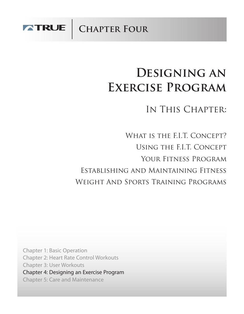 Designing an exercise program, Chapter four | True Fitness PS100 User Manual | Page 24 / 40
