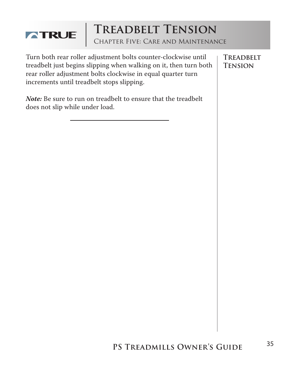 Treadbelt tension | True Fitness PS100 User Manual | Page 35 / 40