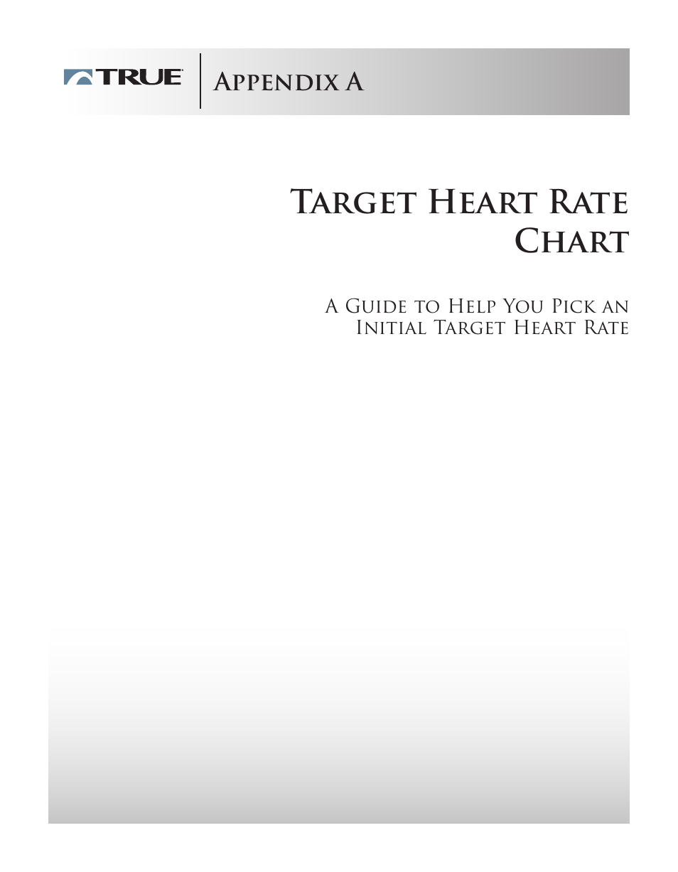 Target heart rate chart | True Fitness PS100 User Manual | Page 36 / 40
