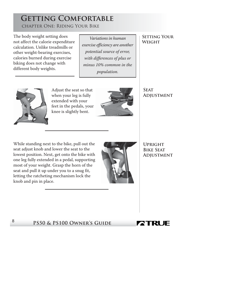 Getting comfortable | True Fitness PS50 User Manual | Page 7 / 41