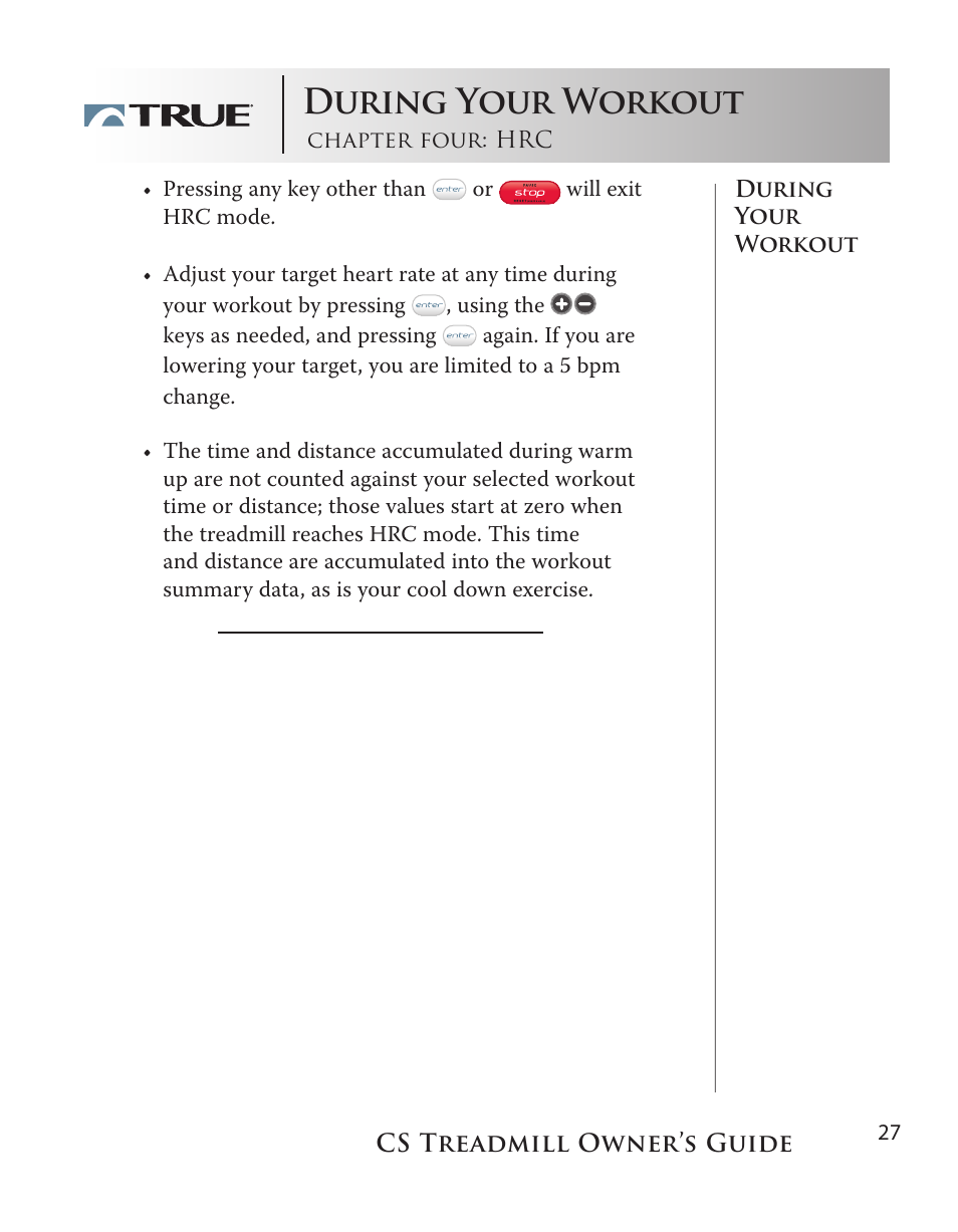 During your workout | True Fitness Cs5.0 User Manual | Page 27 / 59