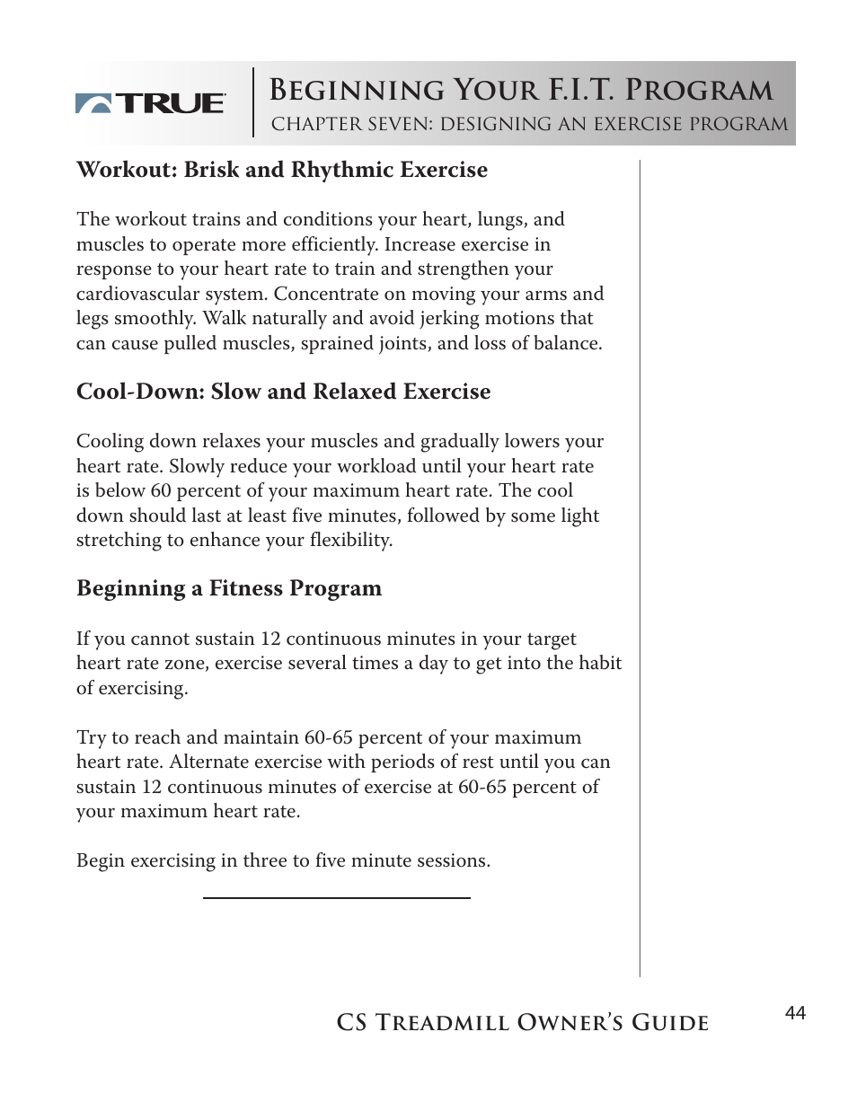 Beginning your f.i.t. program | True Fitness Cs5.0 User Manual | Page 44 / 59