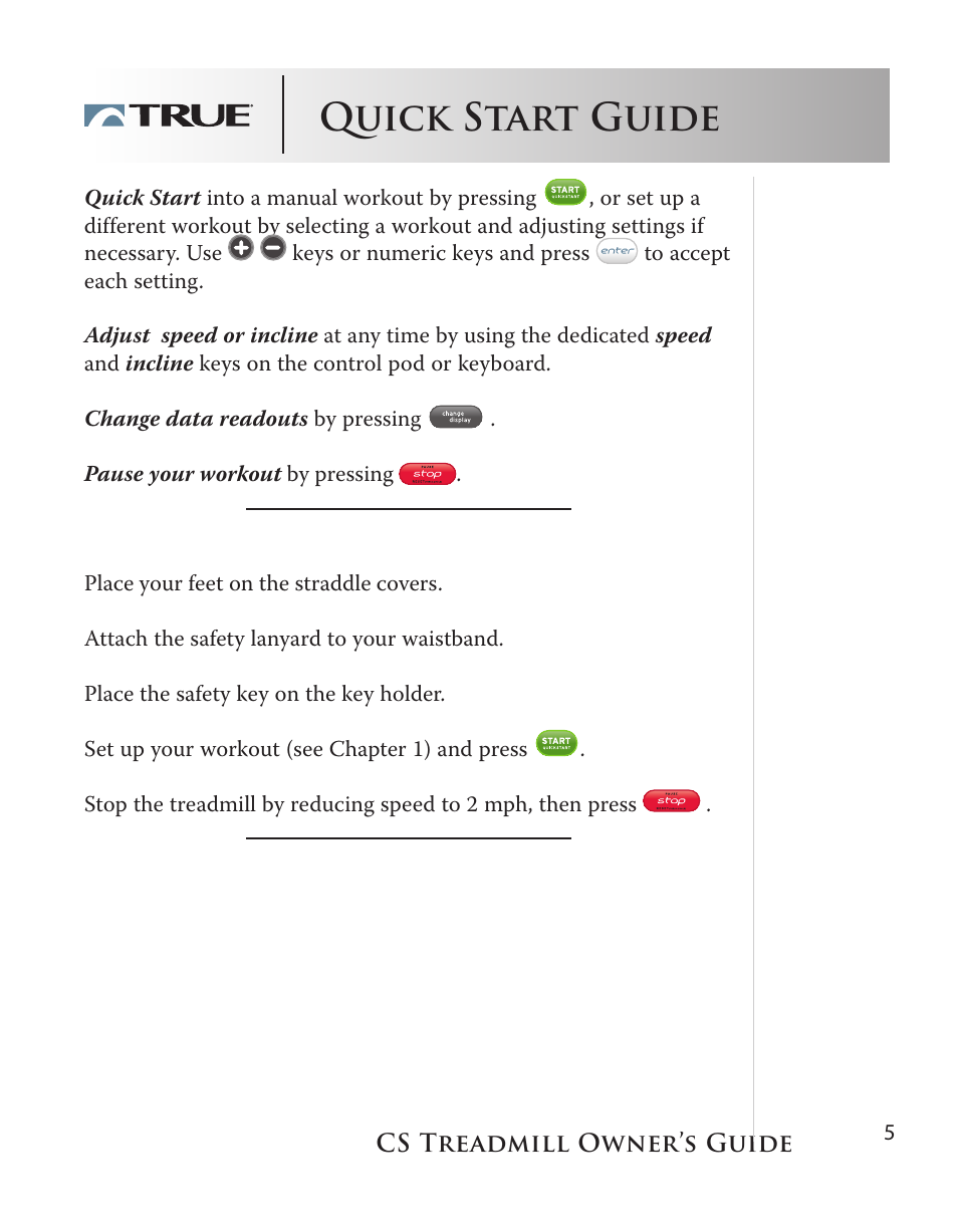 Quick start guide | True Fitness Cs5.0 User Manual | Page 5 / 59
