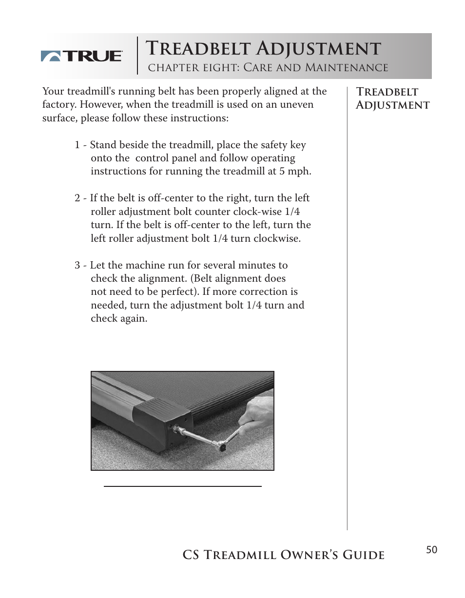 Treadbelt adjustment | True Fitness Cs5.0 User Manual | Page 50 / 59