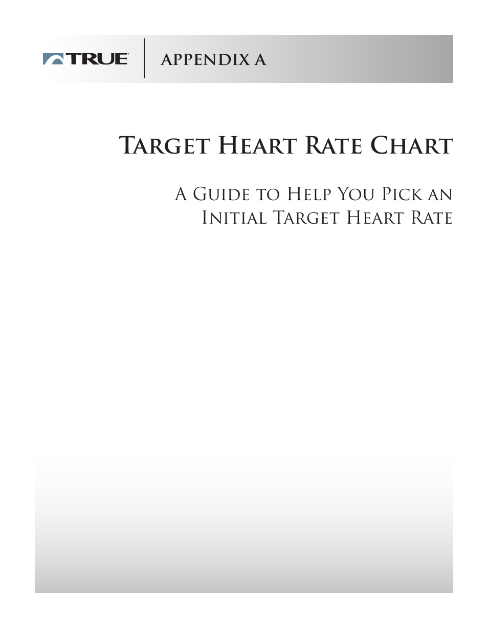 Target heart rate chart | True Fitness Cs5.0 User Manual | Page 51 / 59