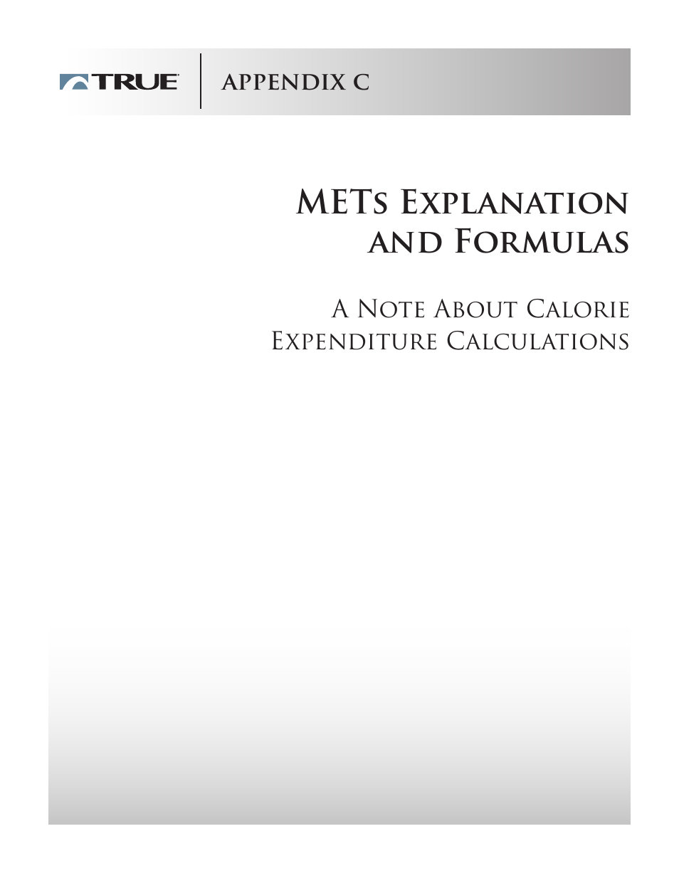 Mets explanation and formulas | True Fitness Cs5.0 User Manual | Page 55 / 59