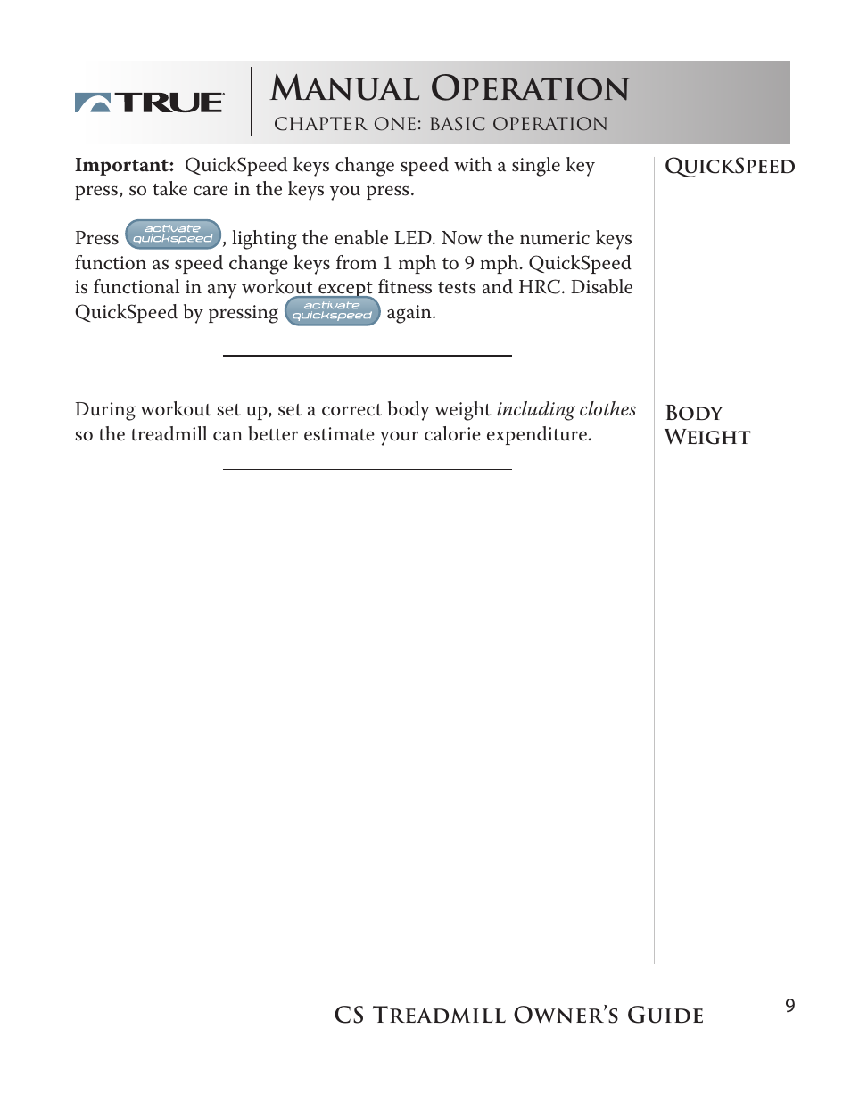 Manual operation | True Fitness Cs5.0 User Manual | Page 9 / 59