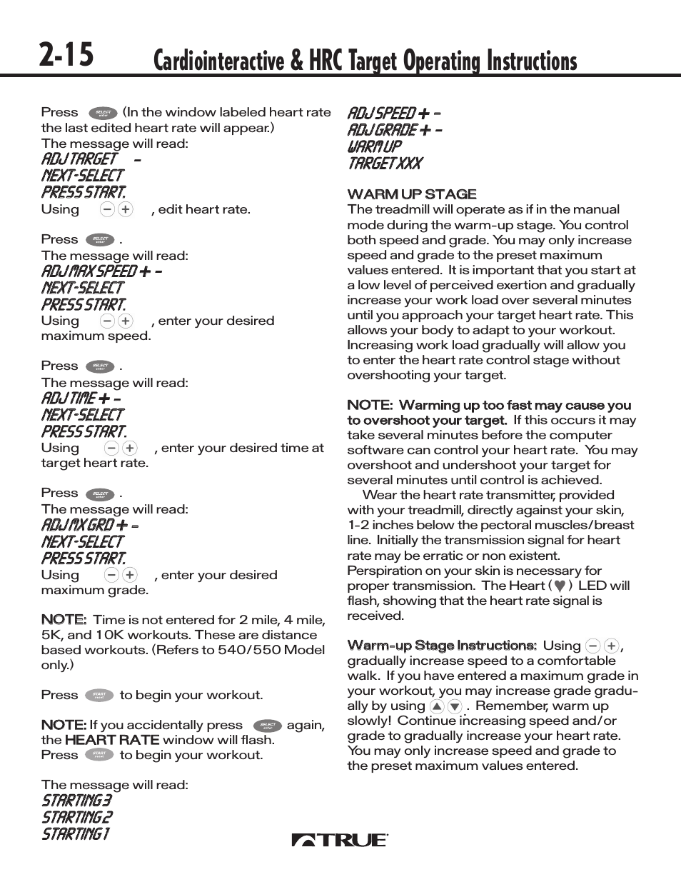 True Fitness 540 User Manual | Page 20 / 36