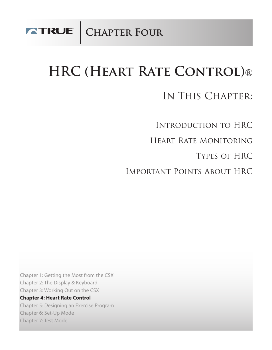 Hrc (heart rate control), Chapter four | True Fitness CSX User Manual | Page 25 / 53